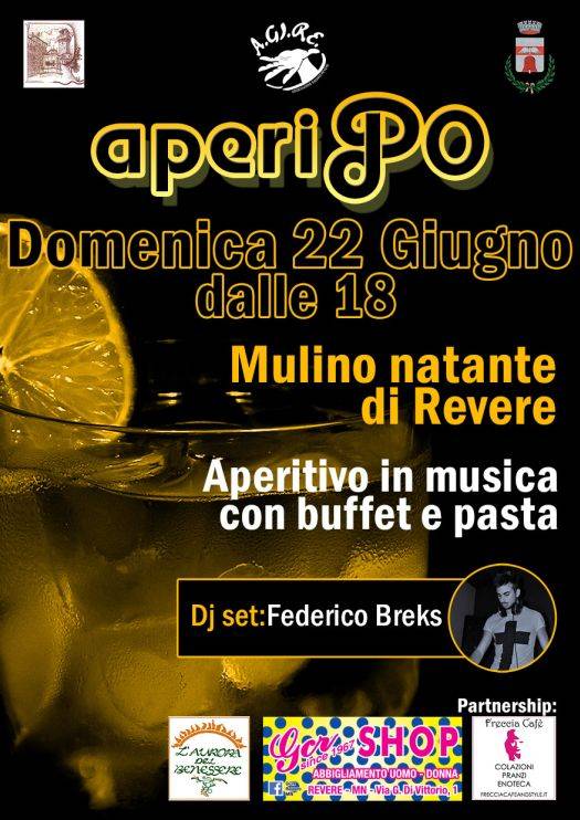 AperiPO Revere (Mantova) 22 giugno 2014