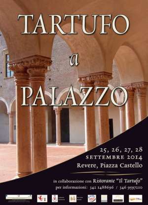 Tartufo a Palazzo 2014 Revere (Mantova)