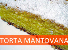ricetta Torta Mantovana soffice originale