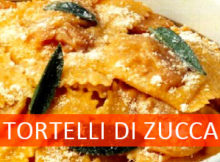 Ricetta tortelli di zucca mantovani