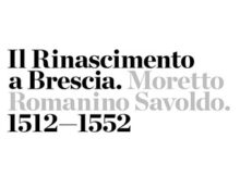 Il Rinascimento a Brescia. Moretto, Romanino, Savoldo 1512-1552. Mantova 2024