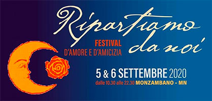 Ripartiamo Da Noi Festival Amore Amicizia Monzambano 2020