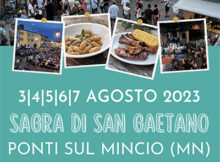 Sagra di San Gaetano 2023 Ponti sul Mincio (MN)