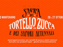 Sagra tortelli di zucca 2019 Rivarolo Mantovano (Mantova)