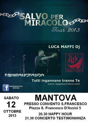 Salvo per Miracolo Luca Maffi Mantova