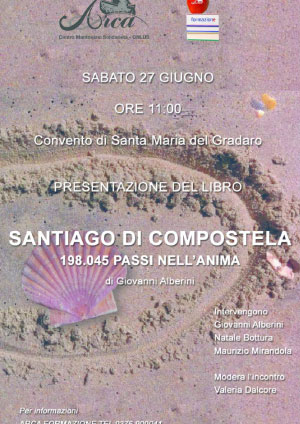 Santiago di Compostela 198.045 passi nell'anima Giovanni Alberini, libro