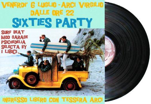 Sixties Party Arci Virgilio Mantova