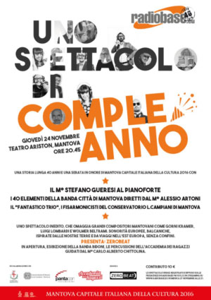Uno spettacolo di compleanno Radiobase Mantova 2016