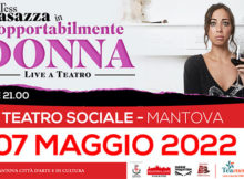 spettacolo Tess Masazza Mantova Teatro Sociale 2022