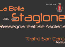 Teatro San Carlo Asola Stagione teatrale 2016 2017