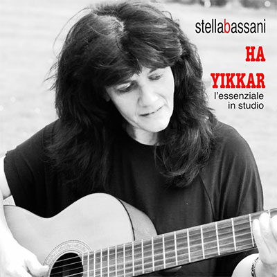 Stella Bassani Ha Yikkar album musicale