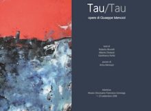 Tau Tau mostra opere Giuseppe Menozzi Mantova 2018