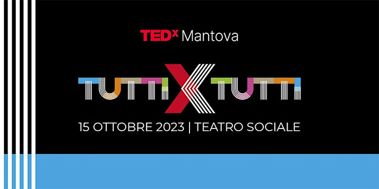 TEDx Mantova 2023