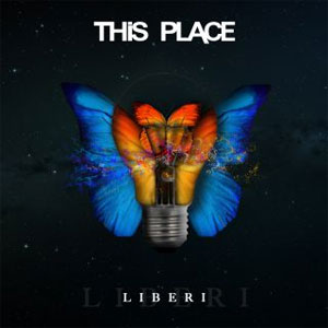 This Place Liberi, album musicale