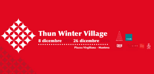 Thun Winter Village mercatini Natale 2016 Mantova