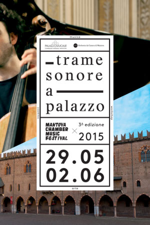 Trame Sonore a Palazzo 2015 Mantova