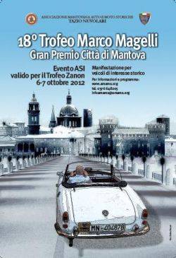 Trofeo Marco Magelli 2012 Gran Premio Città di Mantova Veicoli Storici