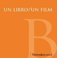 Un Libro Un Film 2013 Pegognaga (Mantova)