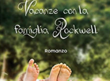 Vacanze con la famiglia Rockwell Guendalina Bosio libro