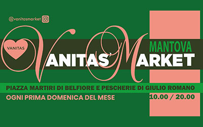 Vanitas Market Mantova 2022