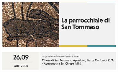 Visita alla chiesa di San Tommaso di Acquanegra sul Chiese (MN)