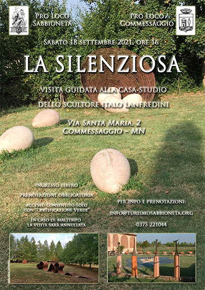 Visita Guidata Casa Museo Scultore Italo Lanfredini Commessaggio (MN) La Silenziosa