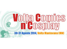 Comics and Cosplay 2014 Volta Mantovana (Mantova)