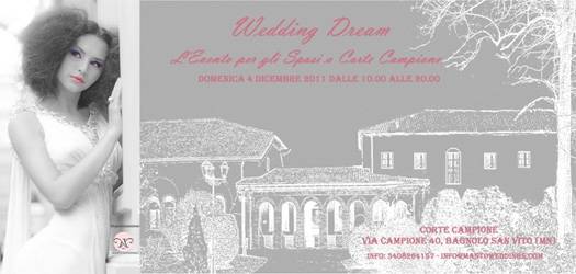 Wedding Dream, Evento Sposi Corte Campione Bagnolo San Vito (Mantova)