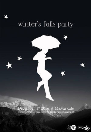 Winter's Fall Party Mantova Mamu Cafè 2016